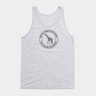 Giraffe - We All Share This Planet - meaningful animal design Tank Top